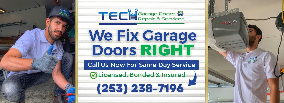 TECH Garage Doors, Repair & Services In Puyallup WA & Pierce County - Contact Us